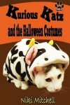 Book cover for Kurious Katz and the Halloween Costumes