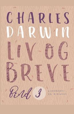 Book cover for Liv og breve. Bind 3