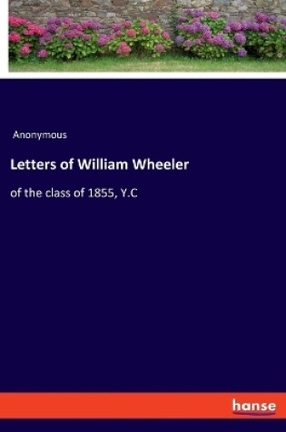 Cover of Letters of William Wheeler