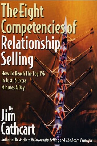 Cover of The Eight Competencies of Relationship Selling