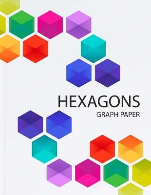 Book cover for Hexagons Graph Paper