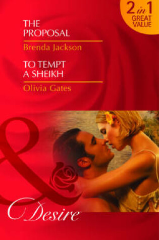 Cover of The Proposal/ To Tempt a Sheikh