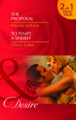 Book cover for The Proposal/ To Tempt a Sheikh