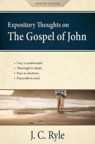 Cover of Expository Thoughts on the Gospel of John [Annotated, Updated]