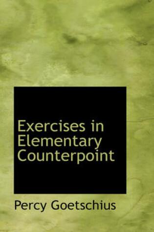 Cover of Exercises in Elementary Counterpoint