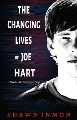 Book cover for The Changing Lives of Joe Hart