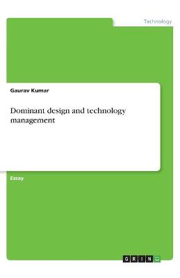 Book cover for Dominant design and technology management