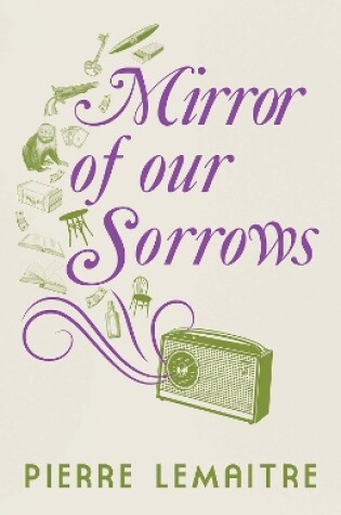 Cover of Mirror of our Sorrows