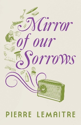Book cover for Mirror of our Sorrows