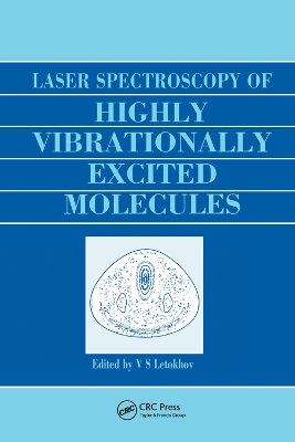 Book cover for Laser Spectroscopy of Highly Vibrationally Excited Molecules