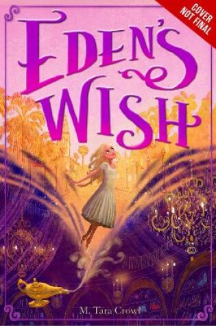 Cover of Eden's Wish