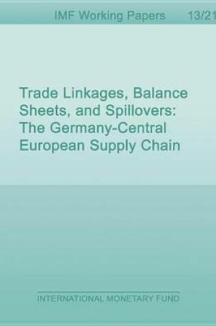 Cover of Trade Linkages, Balance Sheets, and Spillovers