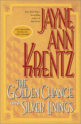 Book cover for The Golden Chance/Silver Linings