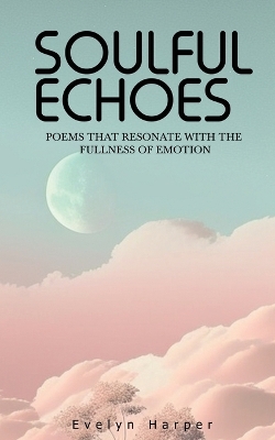 Book cover for Soulful Echoes