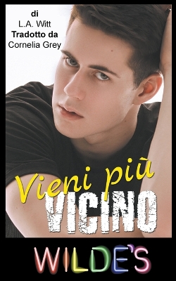 Book cover for Vieni più vicino