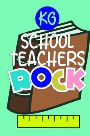 Cover of KG School Teachers Rock