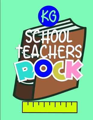 Book cover for KG School Teachers Rock