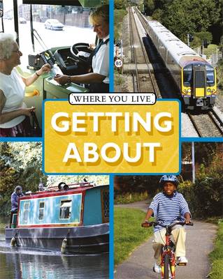 Cover of Where You LIve: Getting About