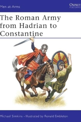 Cover of The Roman Army from Hadrian to Constantine