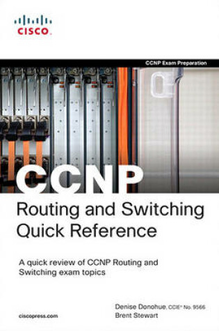 Cover of CCNP Routing and Switching Quick Reference (642-902, 642-813, 642-832)