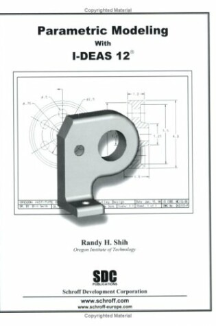 Cover of Parametric Modeling with IDEAS 12