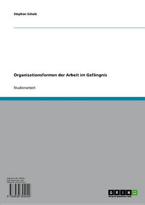 Book cover for Organisationsformen Der Arbeit Im Gefangnis