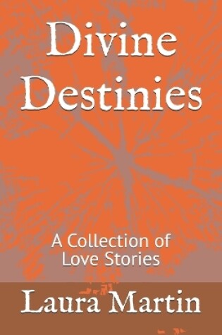 Cover of Divine Destinies