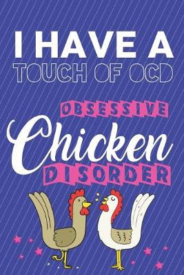 Book cover for I Have OCD Obsessive Chicken Disorder