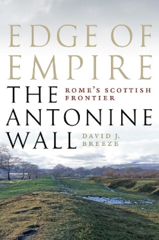 Cover of Edge of Empire, Rome's Scottish Frontier