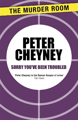 Book cover for Sorry You've Been Troubled