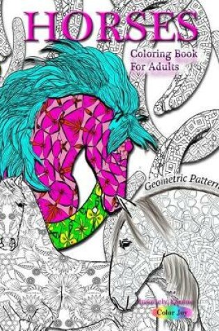 Cover of HORSES Coloring book for adults