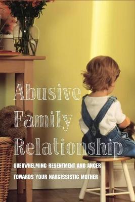 Book cover for Abusive Family Relationship