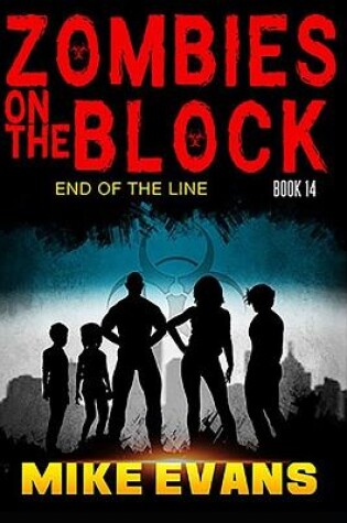 Cover of Zombies on The Block End of The Line