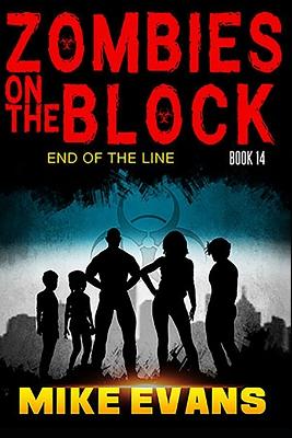 Book cover for Zombies on The Block End of The Line