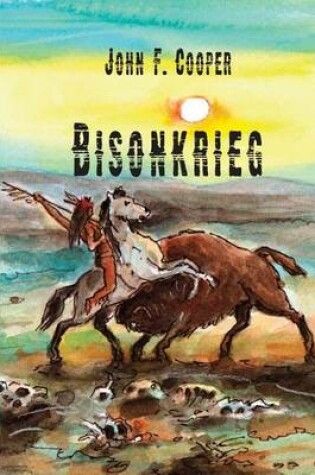 Cover of Bisonkrieg