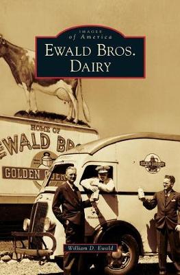 Book cover for Ewald Bros. Dairy