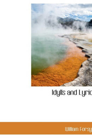 Cover of Idylls and Lyrics