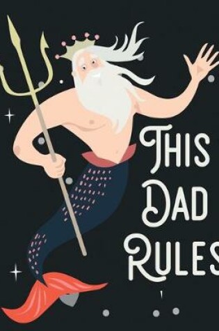 Cover of This dad rules