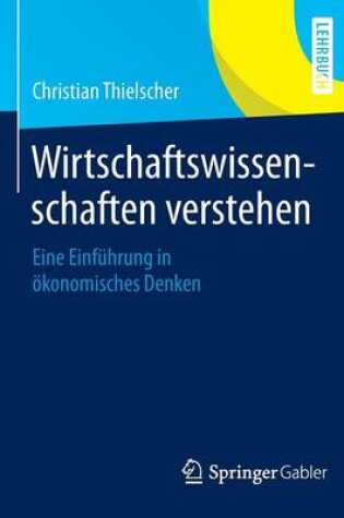 Cover of Wirtschaftswissenschaften Verstehen