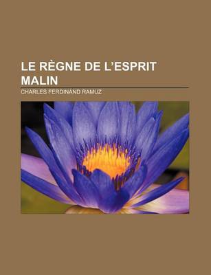 Book cover for Le Regne de L'Esprit Malin