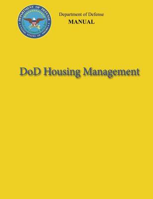 Book cover for DoD Housing Management (DoD 4165.63-M)