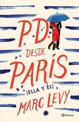 Book cover for P.D. Desde París (Ella Y Él)