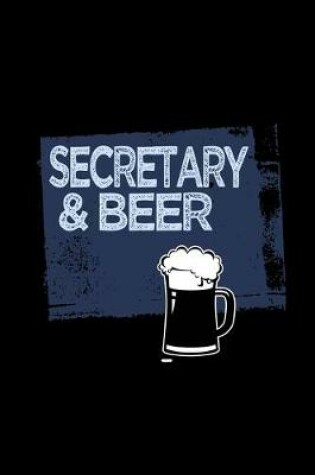 Cover of Secretary & beer