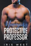 Book cover for Marrying The Protective Professor