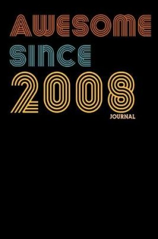 Cover of Awesome Since 2008 Journal