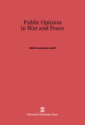 Book cover for Public Opinion in War and Peace