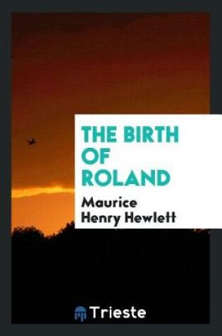 Cover of The Birth of Roland