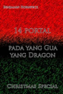 Book cover for 14 Portal - Pada Yang Gua Yang Dragon Christmas Special