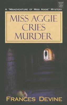 Book cover for Miss Aggie Cries Murder