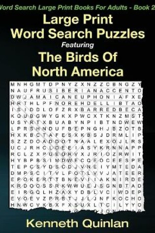 Cover of Large Print Word Search Puzzles Featuring The Birds Of North America